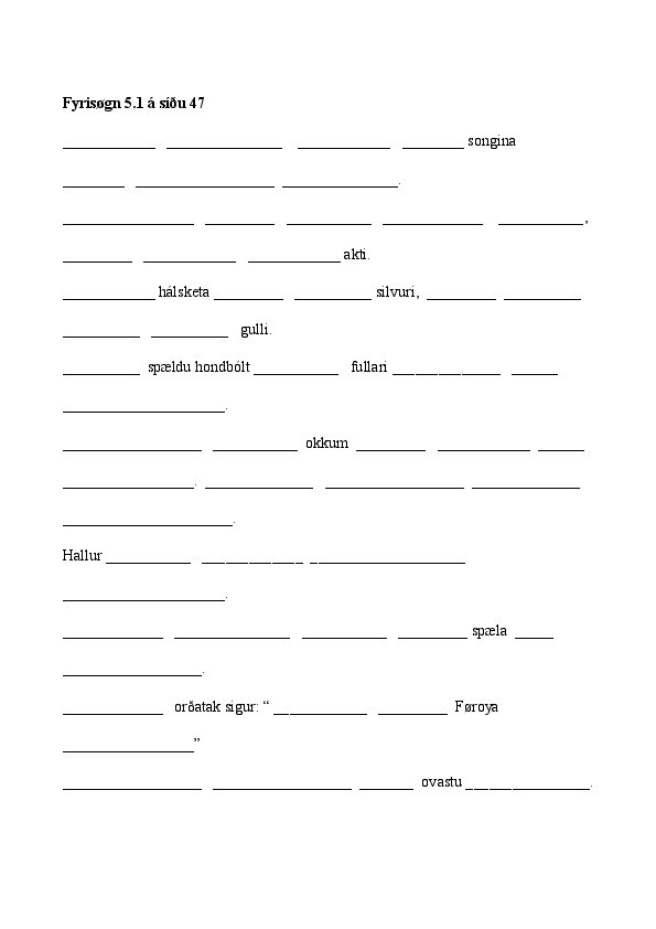 Fyrisøgn 5.1 síða 47