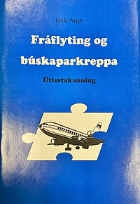 Fráflyting og búskaparkreppa