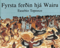 Fyrsta ferðin hjá Wairu