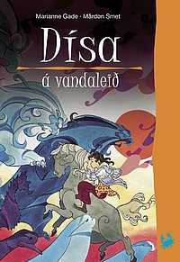 Dísa á vandaleið