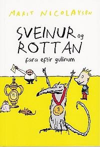 Sveinur og rottan fara eftir gullinum