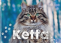 Eg og mítt kelidýr - Ketta