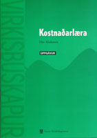 Kostnaðarlæra. Uppgávur