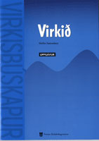 Virkið. Uppgávur